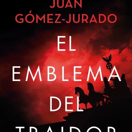 EMBLEMA DEL TRAIDOR, EL EMBLEMA DEL TRAIDOR, EL