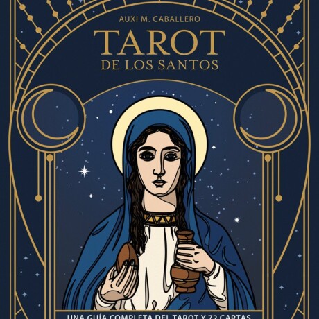 TAROT DE LOS SANTOS TAROT DE LOS SANTOS