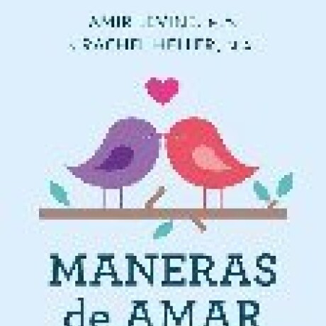MANERAS DE AMAR MANERAS DE AMAR