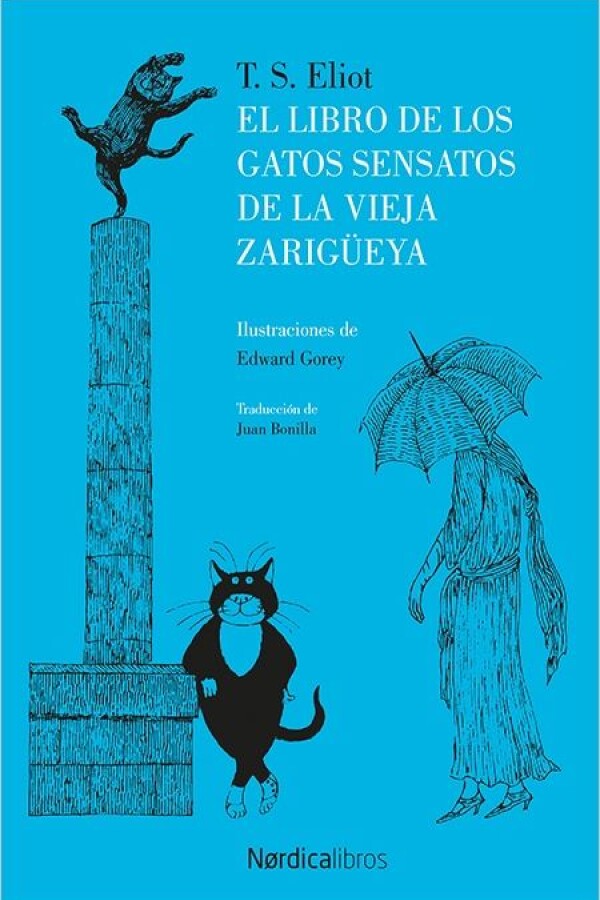 Libro De Los Gatos Sensatos De La Vieja Zarigüeya, El Libro De Los Gatos Sensatos De La Vieja Zarigüeya, El