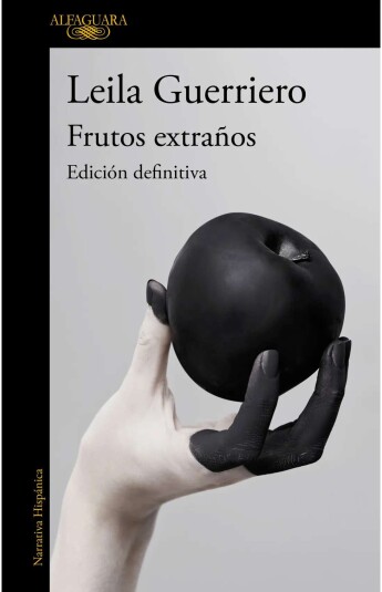 Frutos extraños. Edición definitiva Frutos extraños. Edición definitiva