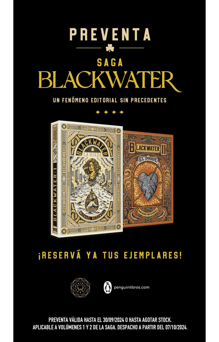 PRE-VENTA. El Dique. Saga Blackwater II. ENTREGAS A PARTIR DEL 07/10/24 