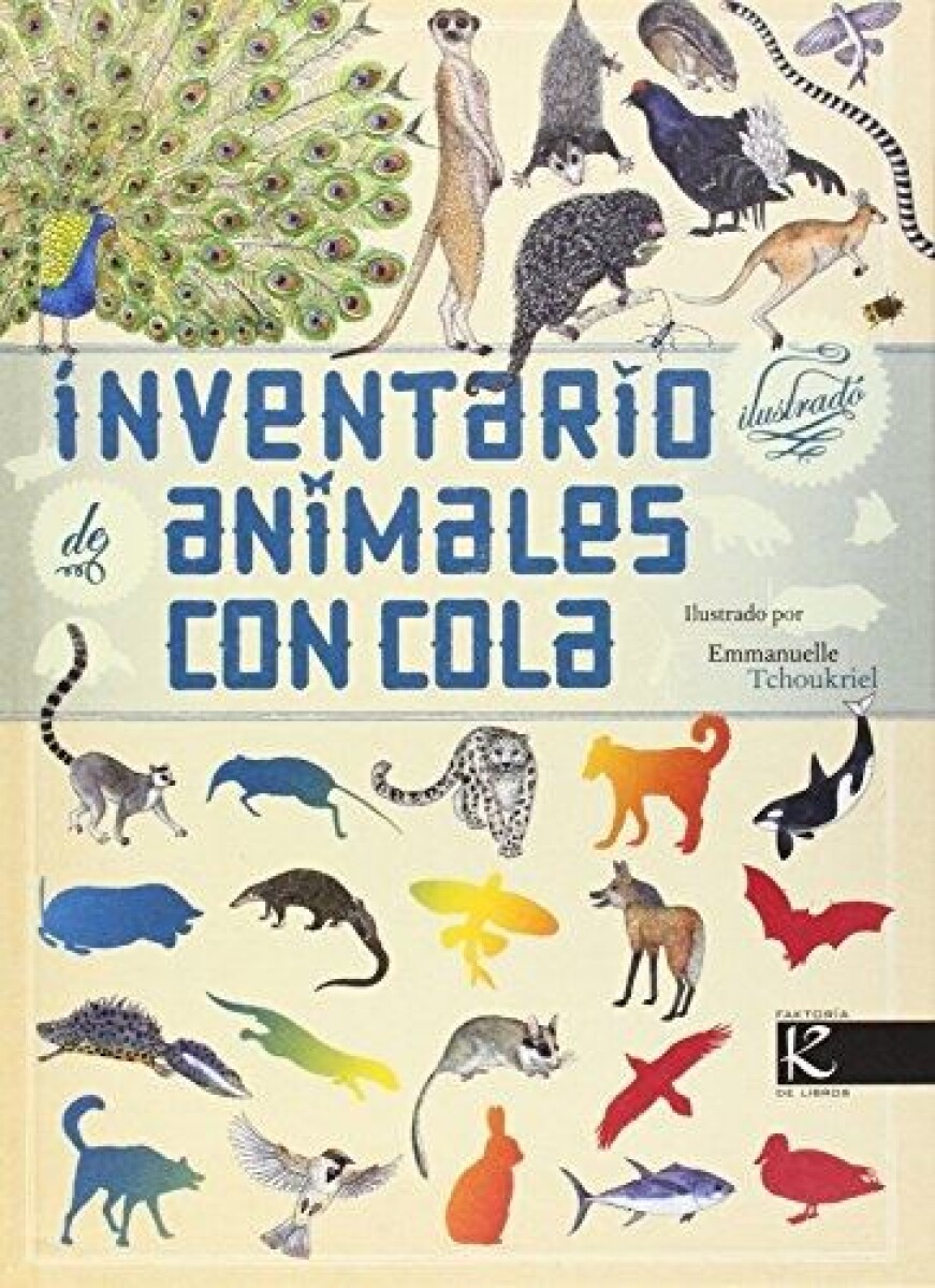 Inventario Ilustrado De Animales Con Cola 