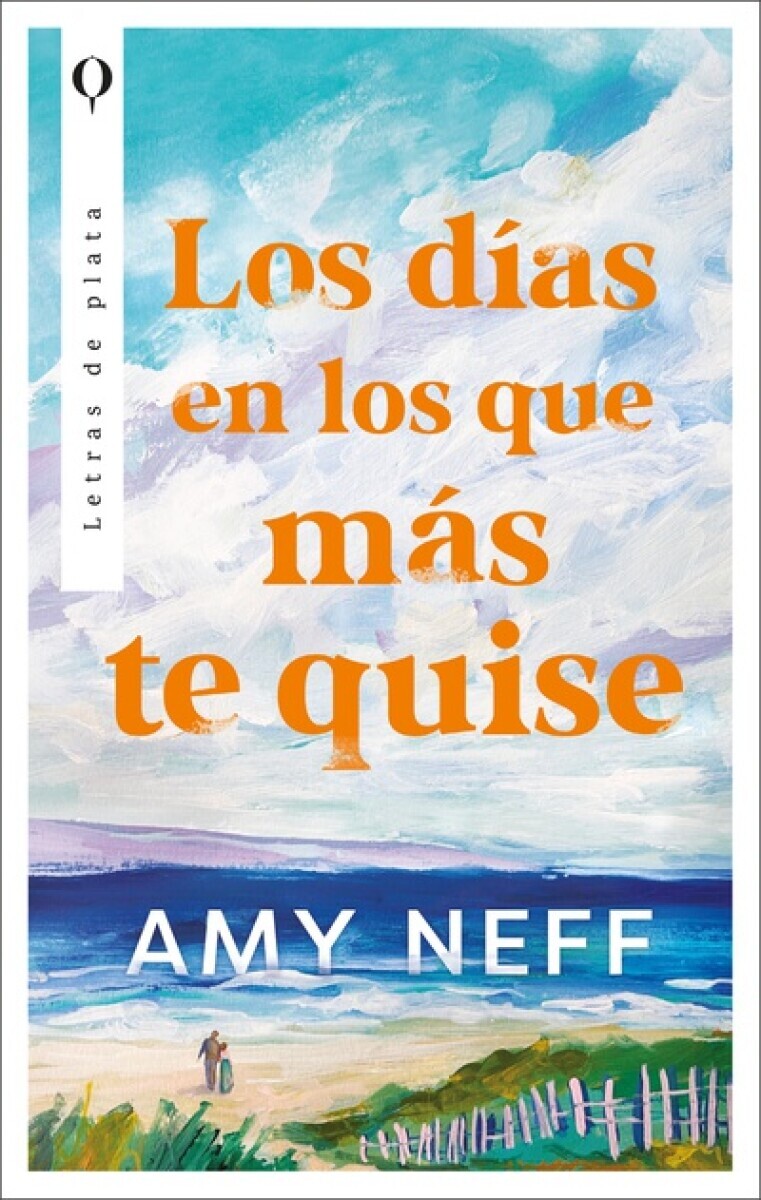 LOS DIAS EN LOS QUE MAS TE QUISE 
