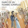 Diario De Un Hombre Superfluo Diario De Un Hombre Superfluo