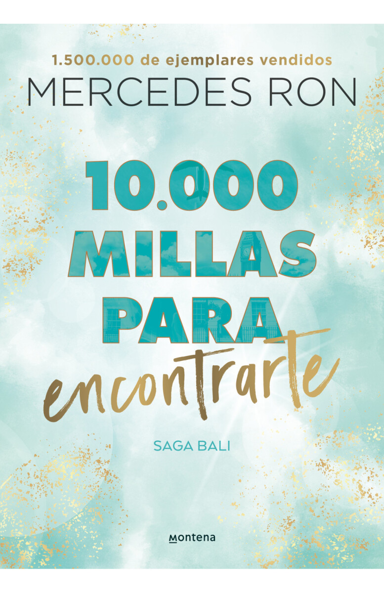 10.000 millas para encontrarte. Saga Bali 02 