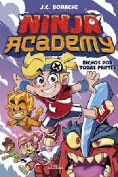 NINJA ACADEMY 2 - BICHOS POR TODAS PARTES NINJA ACADEMY 2 - BICHOS POR TODAS PARTES
