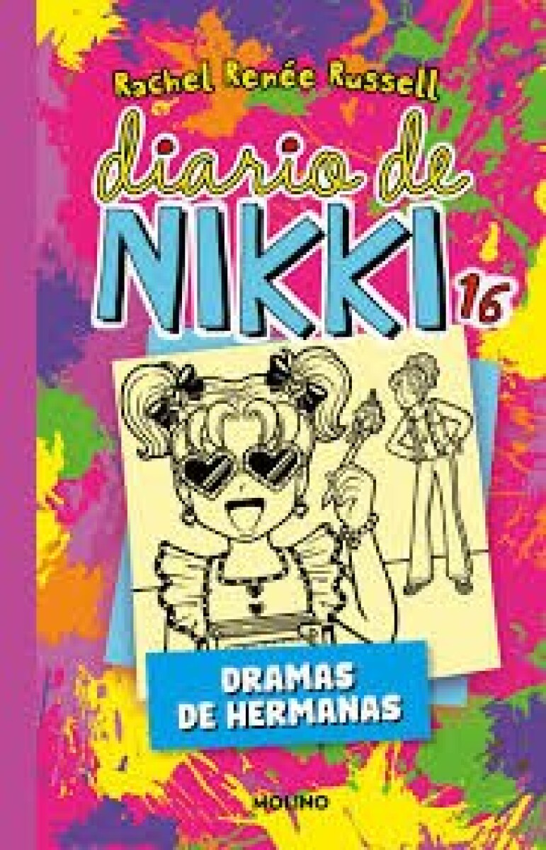 DIARIO DE NIKKI 16 DRAMAS DE HERMANAS 