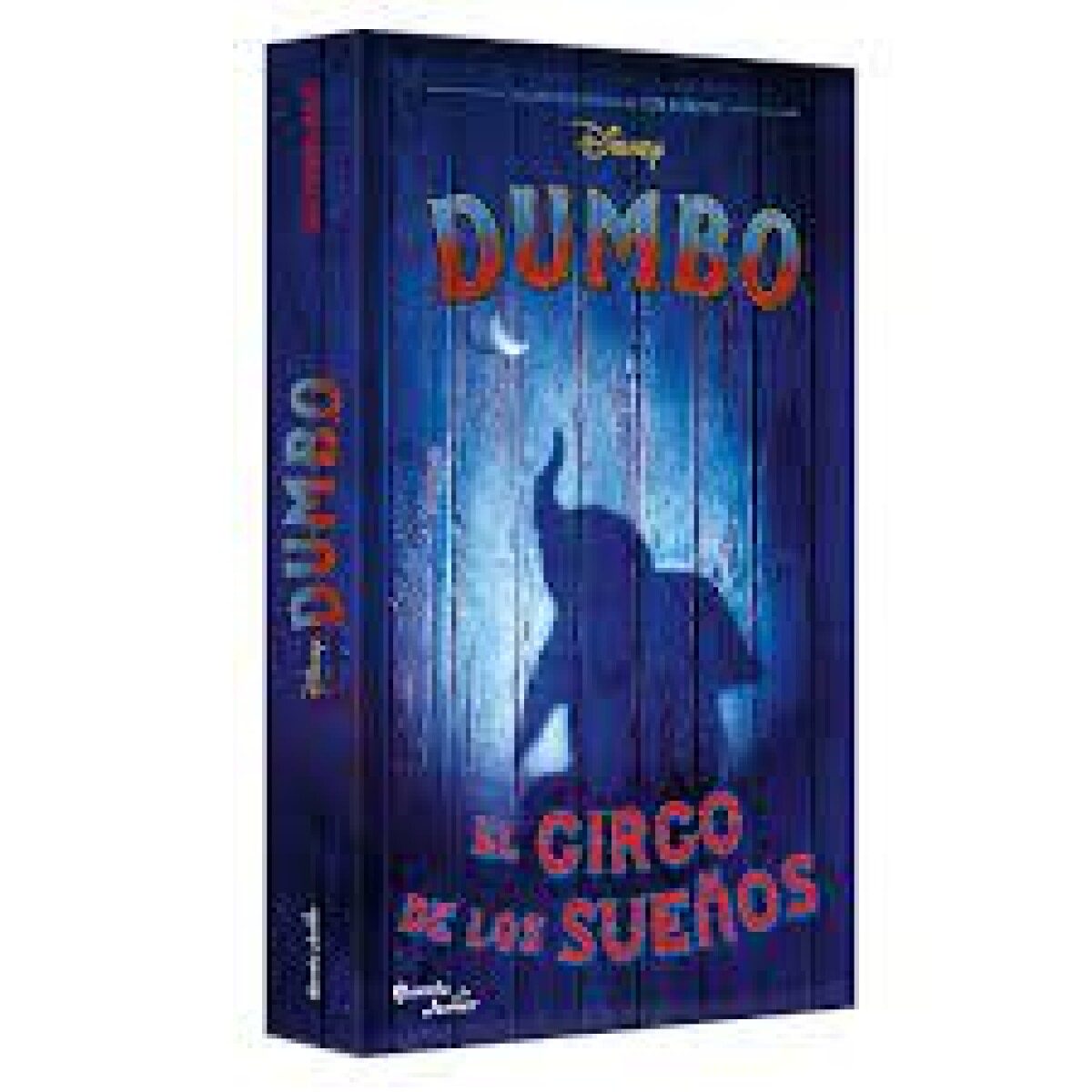 Libro El Circo De Los Sueños Dumbo 