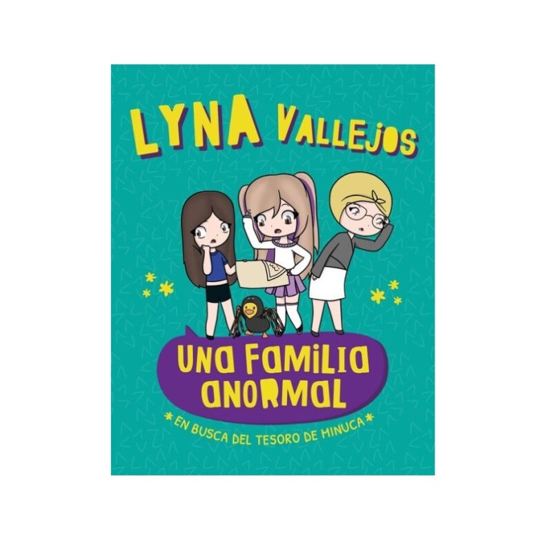 UNA FAMILIA ANORMAL. EN BUSCA DEL TESORO UNA FAMILIA ANORMAL. EN BUSCA DEL TESORO