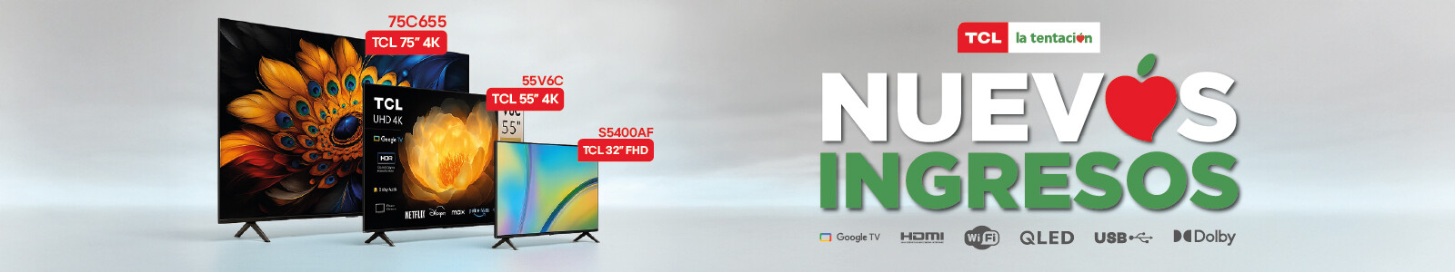 Teles TCL - Nuevos Ingresos en La Tentación