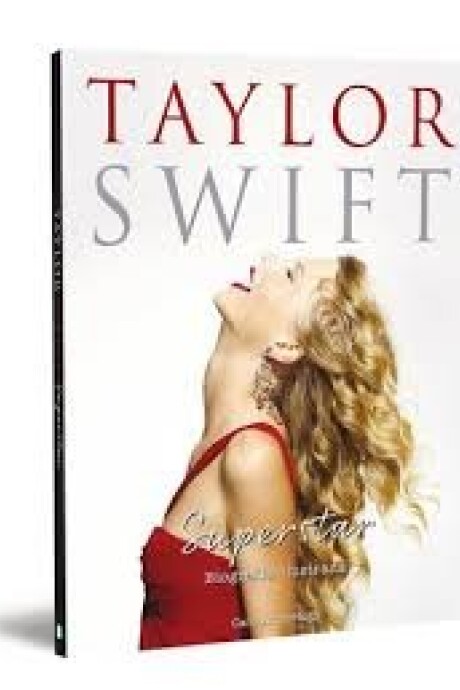 TAYLOR SWIFT SUPERSTAR TAYLOR SWIFT SUPERSTAR
