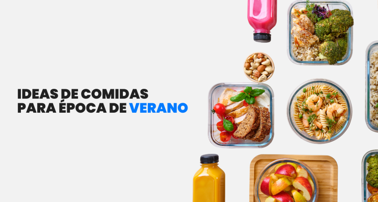 Ideas de comidas para época de verano