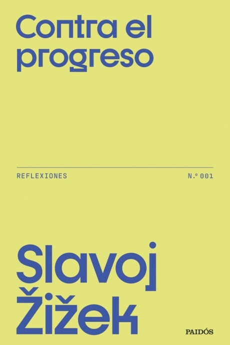 CONTRA EL PROGRESO CONTRA EL PROGRESO