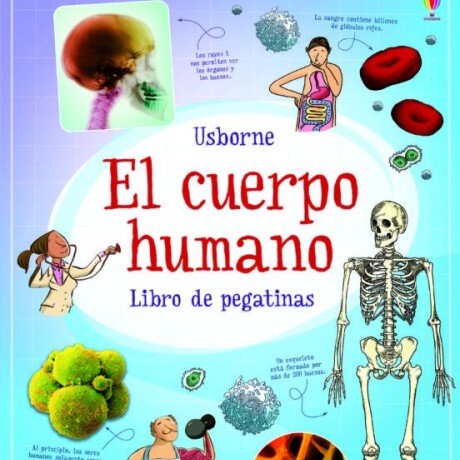 CUERPO HUMANO, EL. LIBRO DE PEGATINAS CUERPO HUMANO, EL. LIBRO DE PEGATINAS