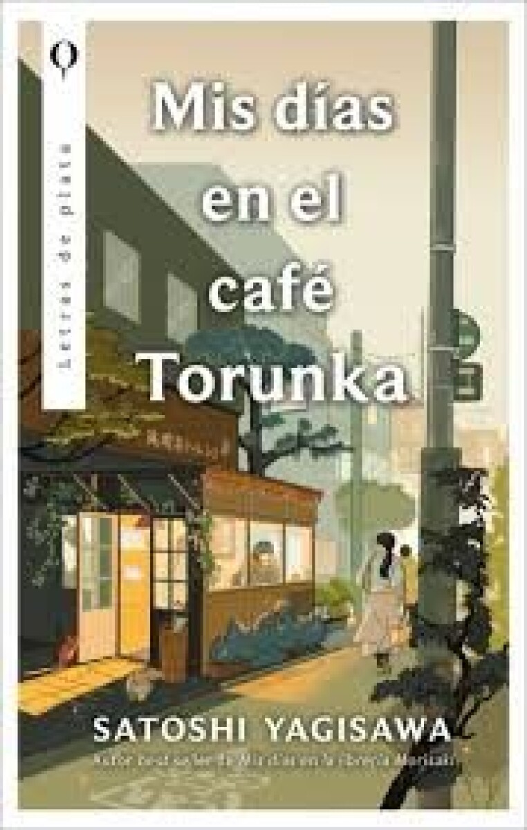 MIS DIAS EN EL CAFE TORUNKA 