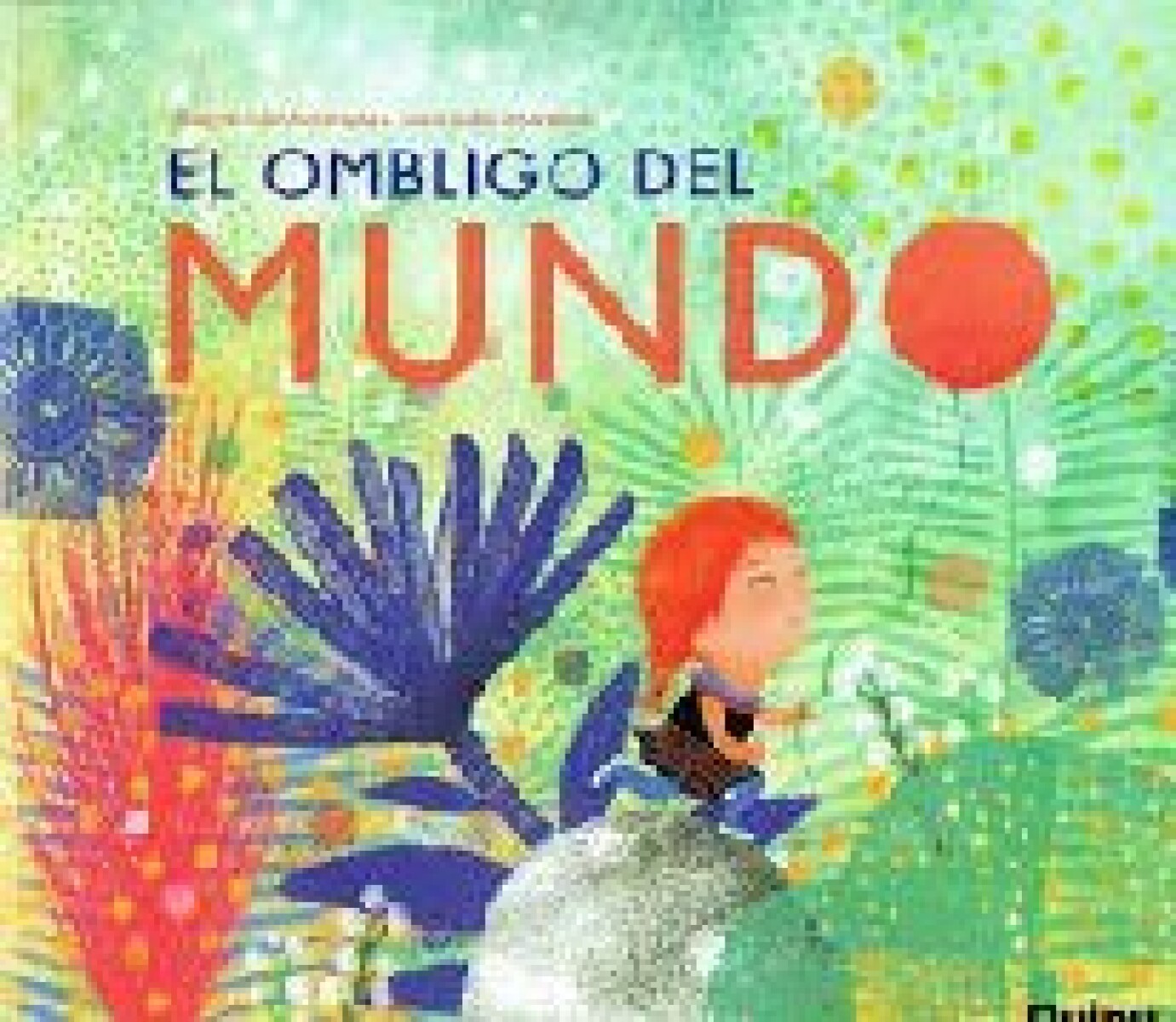 EL OMBLIGO DEL MUNDO 