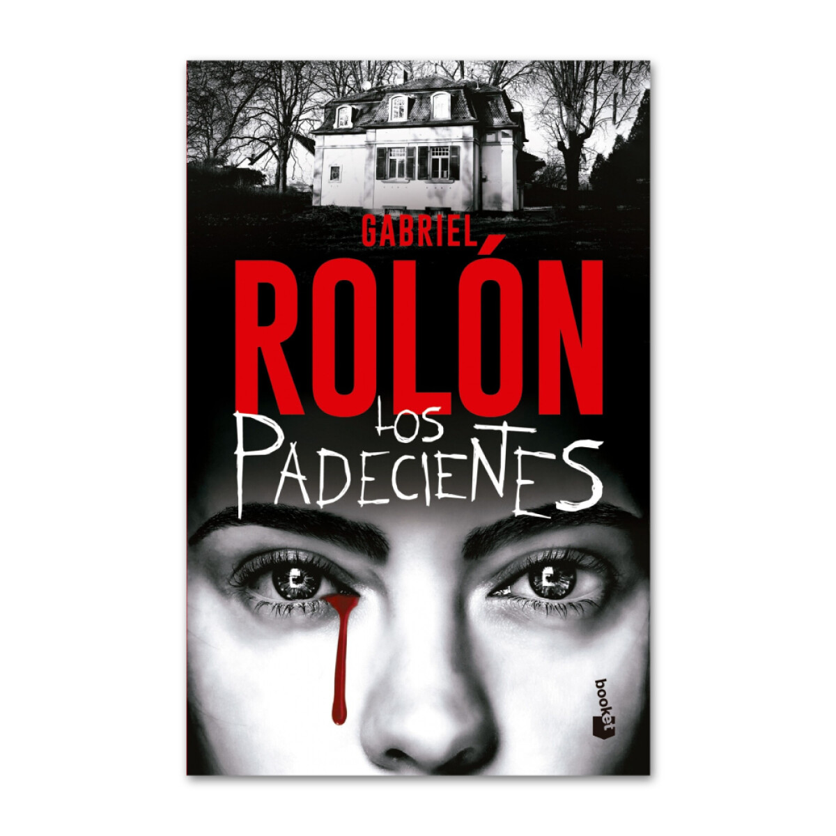 Los Padecientes - Gabriel Rolón 