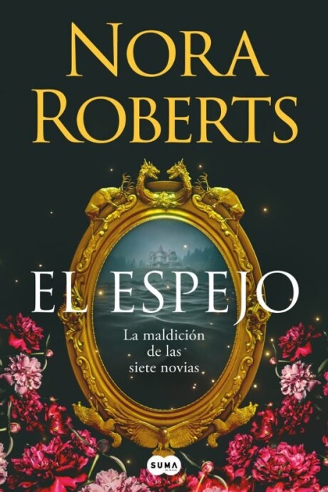 EL ESPEJO (LA MALDICION DE LAS SIETE NOVIAS 2) EL ESPEJO (LA MALDICION DE LAS SIETE NOVIAS 2)