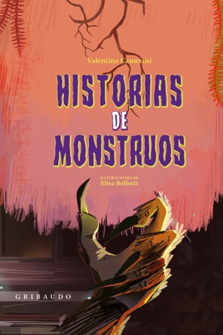 HISTORIAS DE MONSTRUOS HISTORIAS DE MONSTRUOS