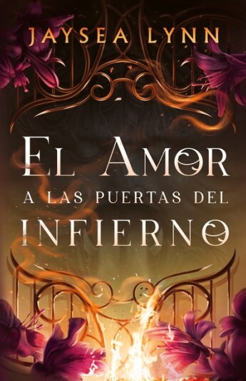 El amor a las puertas del Infierno El amor a las puertas del Infierno