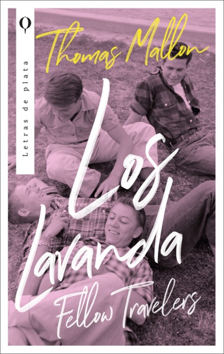 Los lavanda.Fellow travelers 