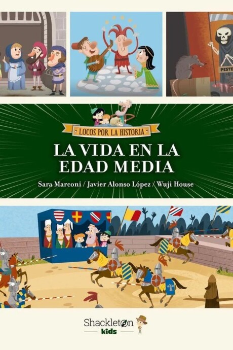 VIDA EN LA EDAD MEDIA, LA VIDA EN LA EDAD MEDIA, LA