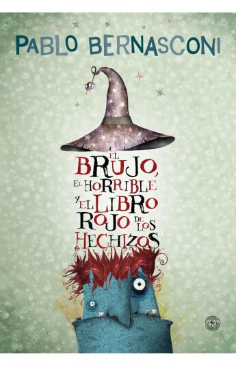 El brujo, el horrible y el libro rojo de los hechizos El brujo, el horrible y el libro rojo de los hechizos