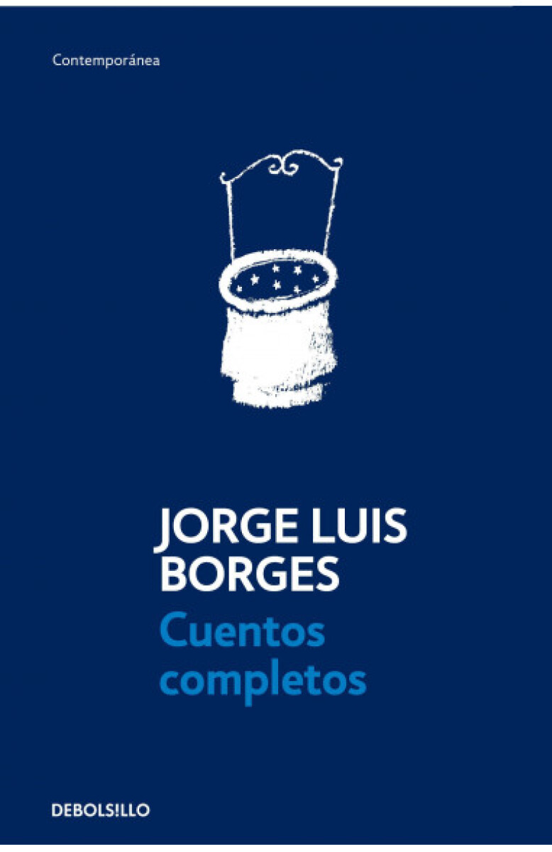 Cuentos completos. Jorge Luis Borges 