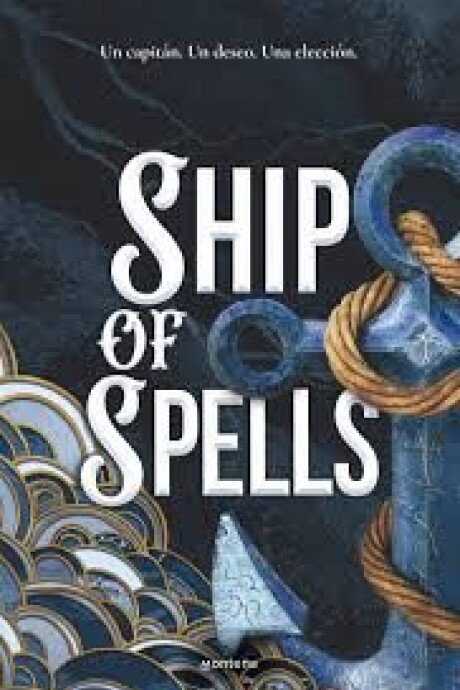 SHIP OF SPELLS SHIP OF SPELLS