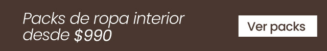 25% DE DESCUENTO EN ROPA INTERIOR