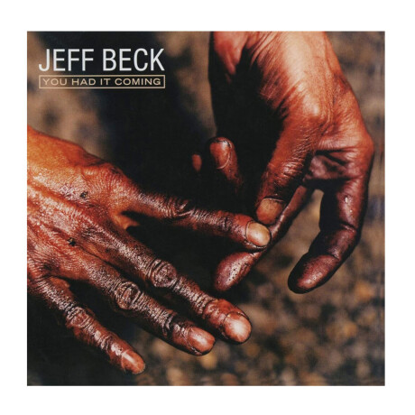 Jeff Beck - You Had It Coming - Cd Jeff Beck - You Had It Coming - Cd