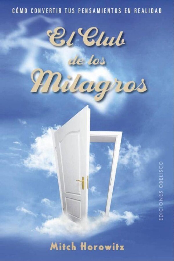 Club De Los Milagros, El Club De Los Milagros, El