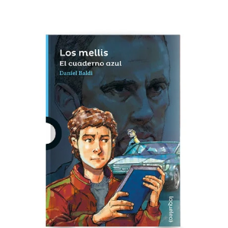 Libro los Mellis el Cuaderno Azul Daniel Baldi 001