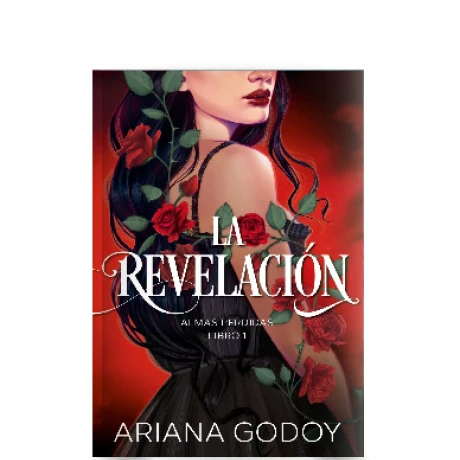 Libro la Revelación Almas Perdidas Libro 1 Ariana Godoy 001