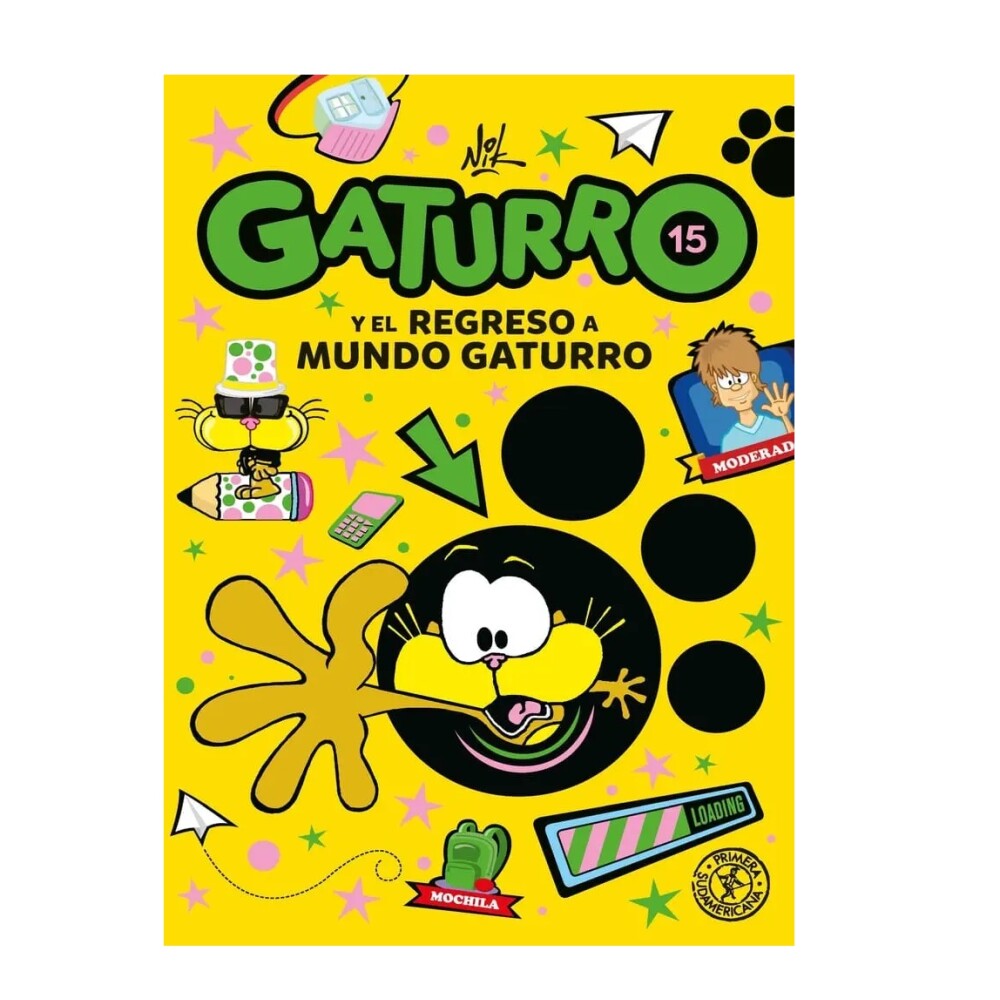 Gaturro 15. Gaturro Y El Regreso A Mundo Gaturro GATURRO 15. GATURRO Y EL REGRESO A MUNDO