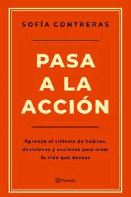 PASA A LA ACCION PASA A LA ACCION