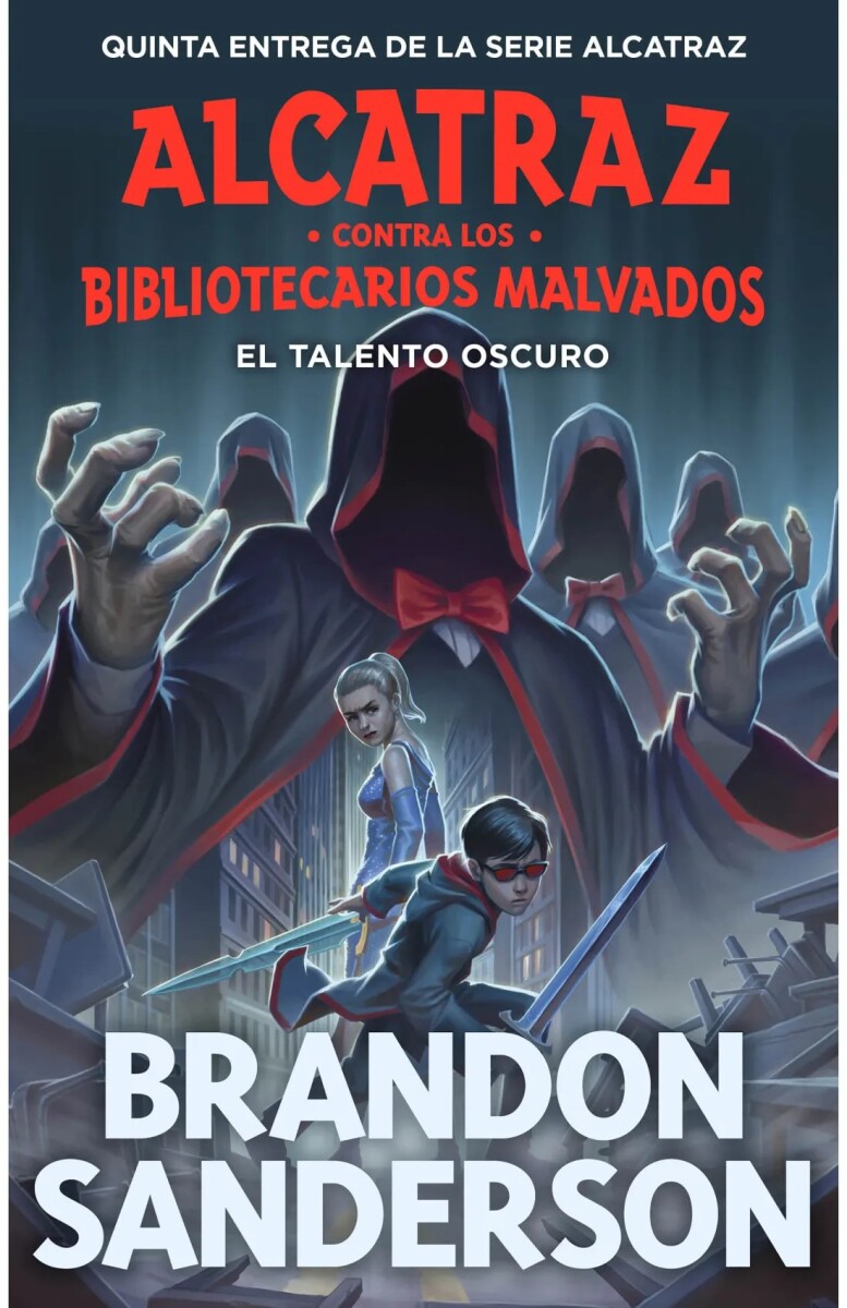 El talento oscuro. Alcatraz contra los Bibliotecarios Malvados 05 