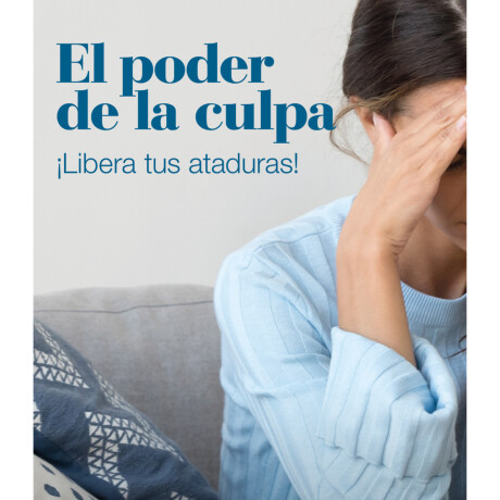 EL PODER DE LA CULPA EL PODER DE LA CULPA
