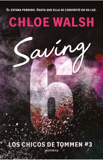 Saving 6. Los chicos de Tommen 03 Saving 6. Los chicos de Tommen 03