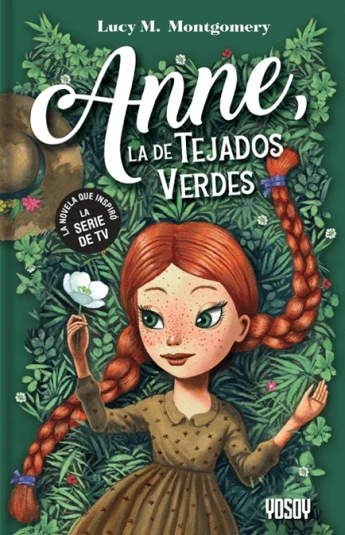 Anne, la de Tejados Verdes Anne, la de Tejados Verdes
