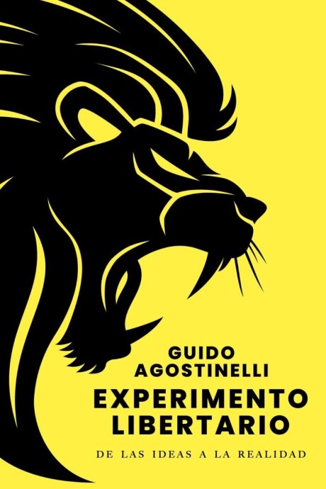 EXPERIMENTO LIBERTARIO EXPERIMENTO LIBERTARIO