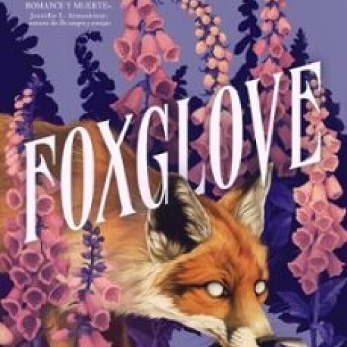 Foxglove Foxglove