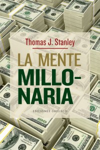 Mente Millonaria, La Mente Millonaria, La