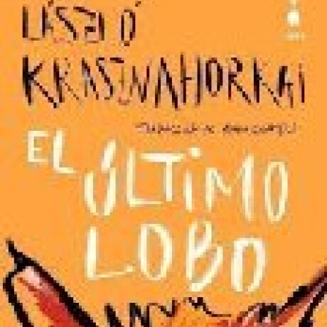 EL ULTIMO LOBO EL ULTIMO LOBO