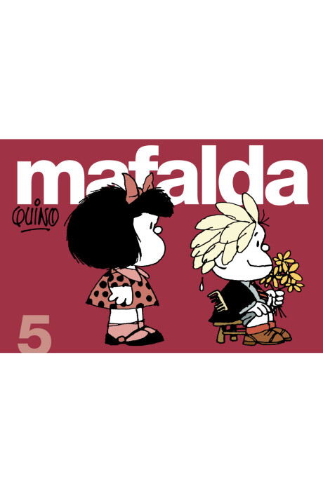 MAFALDA 5 MAFALDA 5