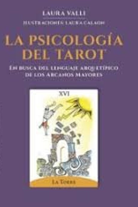 LA PSICOLOGIA DEL TAROT (CARTAS) LA PSICOLOGIA DEL TAROT (CARTAS)