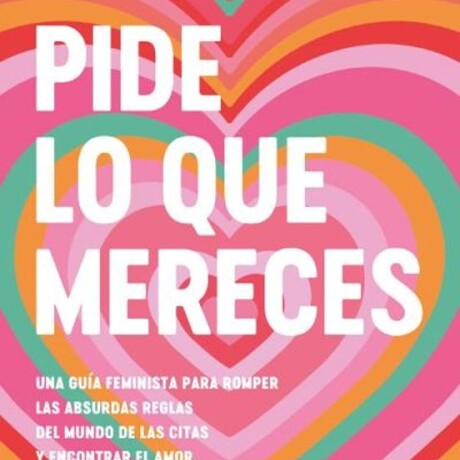PIDE LO QUE MERECES PIDE LO QUE MERECES