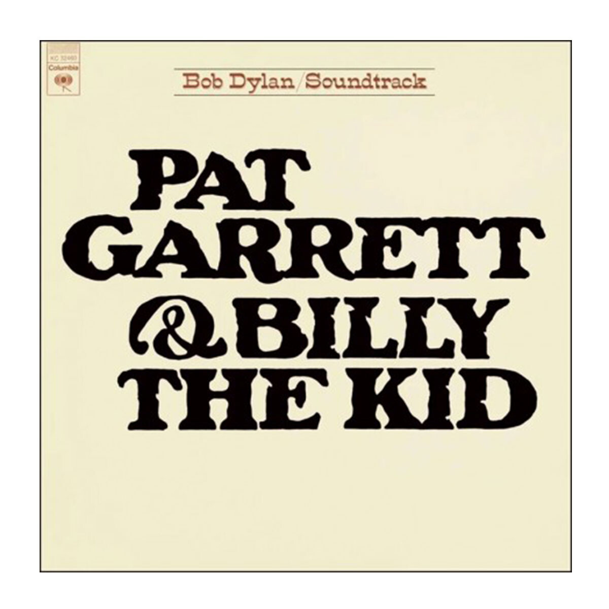 Bob Dylan - Pat Garrett & Billy The Kid - Vinilo 