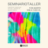Seminario Taller - Intensivo Única